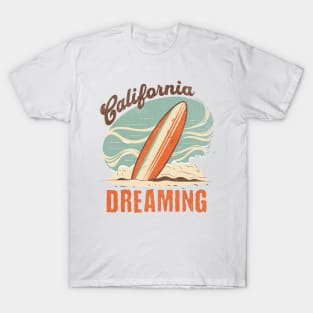 California Dreaming T-Shirt